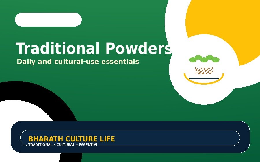 Traditional Powders